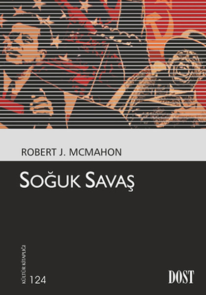 Soğuk Savaş (Kültür Kitaplığı 124)