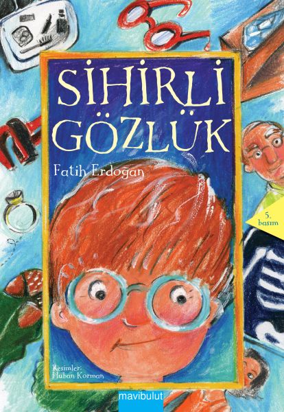 Sihirli Gözlük; 3 Kitap Birarada