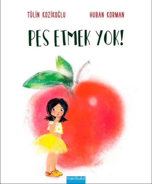 Pes Etmek Yok!-Ciltli