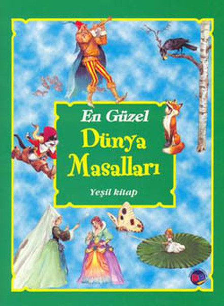 En Güzel Dünya Masalları 4 - Yeşil Kitap