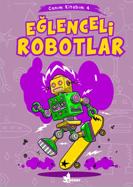 Canım Kitabım 4 – Eğlenceli Robotlar
