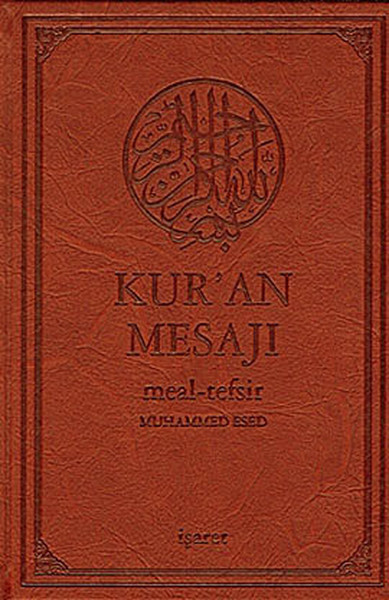 Kur'an Mesajı / Meal-Tefsir Mushaflı (Orta Boy-Şamua-Ciltli)