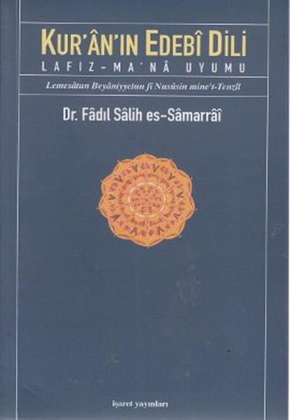 Kur'an'ın Edebi Dili  Lafız-Ma'na Uyumu