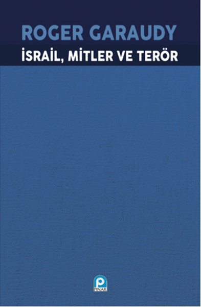 İsrail, Mitler ve Terör