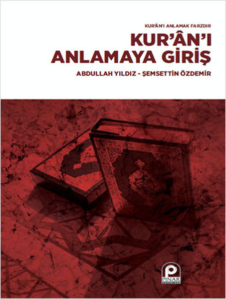 Kuranı Anlamaya Giriş