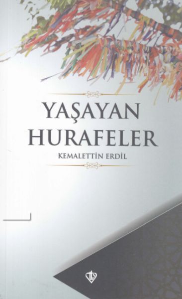 Yaşayan Hurafeler
