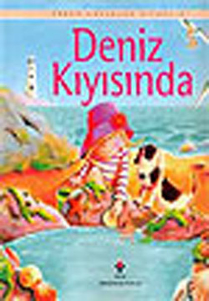 Erken Çocukluk Kitaplığı: Deniz Kıyısında (3-6 Yaş) (Ciltli)