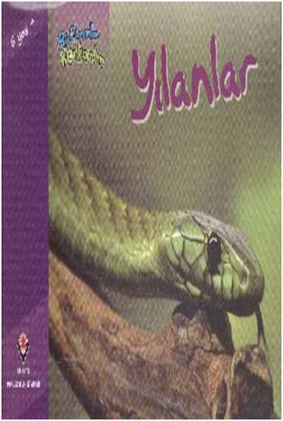 Bir Zamanlar Korkardım - Yılanlar