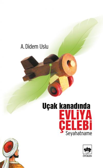 Uçak Kanadında Evliya Çelebi