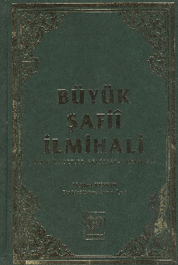Büyük Şafii İlmihali İman-İbadetler-Helaller-Haramlar