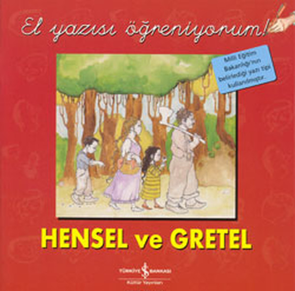 El Yazısı Öğreniyorum! Hensel ve Gretel El Yazısı Öğreniyorum! Hensel ve Gretel