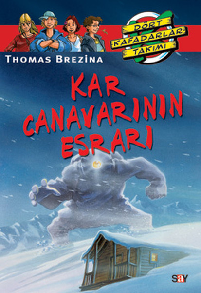 Kar Canavarının Esrarı; Büyük Dört Kafadarlar Takımı - 1