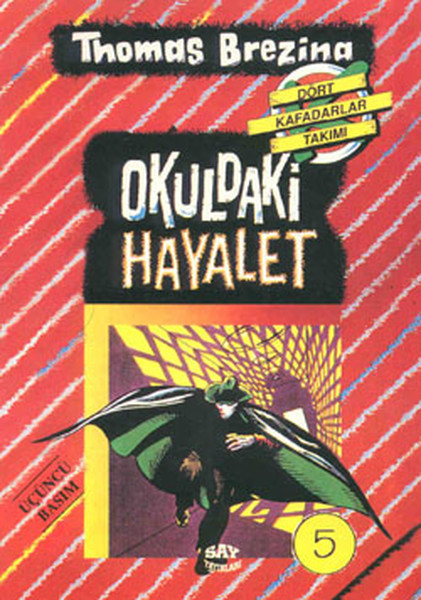 Okuldaki Hayalet; Büyük Dört Kafadarlar Takımı - 5