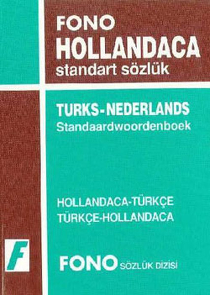 Hollandaca Standart Sözlük; Hollandaca-Türkçe / Türkçe-Hollandaca