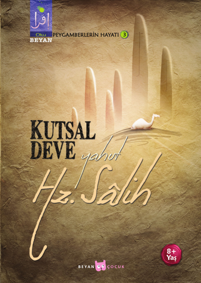 Kutsal Deve Yahut Hz. Salih