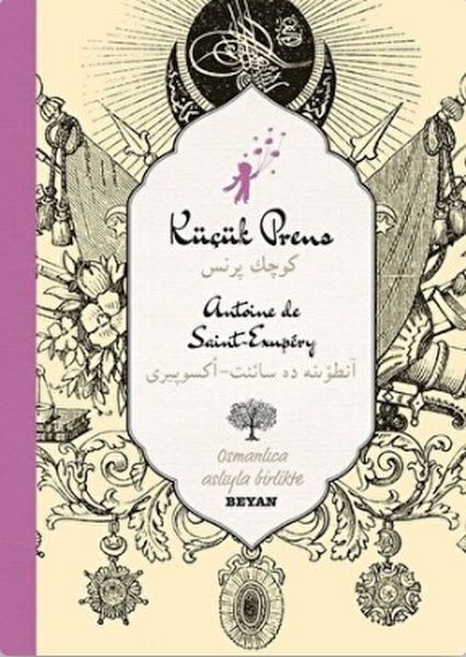 Küçük Prens; Osmanlıca Aslıyla Birlikte