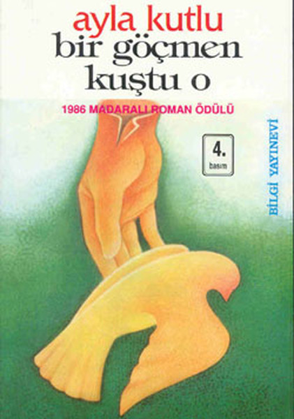 Bir Göçmen Kuştu O