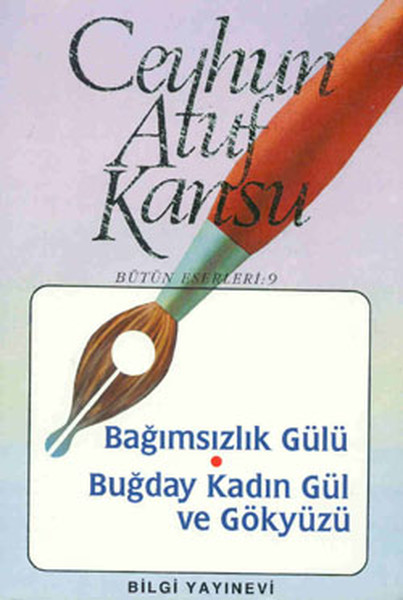 Bağımsızlık Gülü Buğday Kadın Gül Ve Gökyüzü