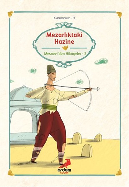 Mezarlıktaki Hazine Mevlana Celaleddin-i Rumi Mezarlıktaki Hazine Mevlana Celaleddin-i Rumi