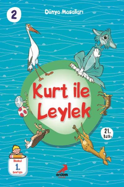 Kurt İle Leylek - Dünya Masalları