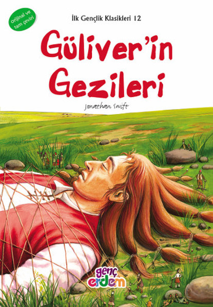 İlk Gençlik Klasikleri 12 - Güliver'in Gezileri