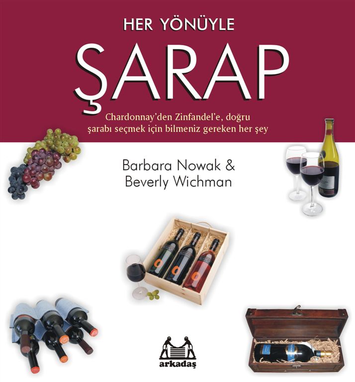 Her Yönüyle Şarap