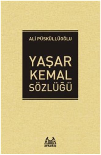 Yaşar Kemal Sözlüğü