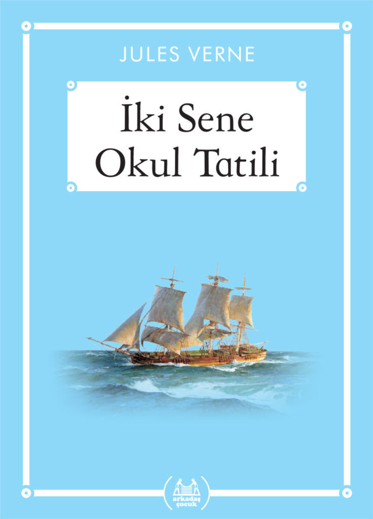 İki Sene Okul Tatili (Gökkuşağı