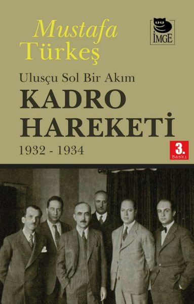 Kadro Hareketi-ulusçu Sol Bir Akım