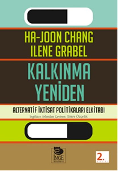 Kalkınma Yeniden  Alternatif İktisat Politikaları Elkitabı