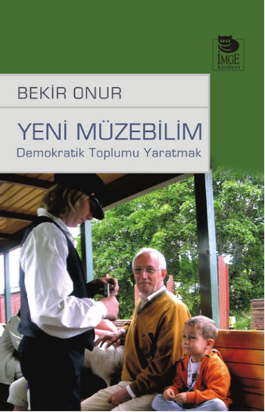 Yeni Müzebilim  Demokratik Toplumu Yaratmak