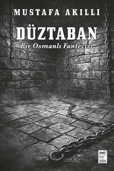 Düztaban - Bir Osmanlı Fantezisi