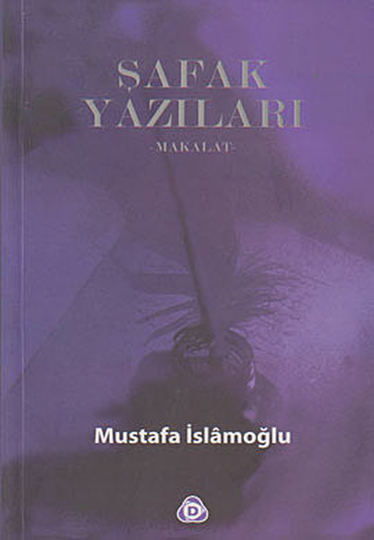 Şafak Yazıları / Makalat