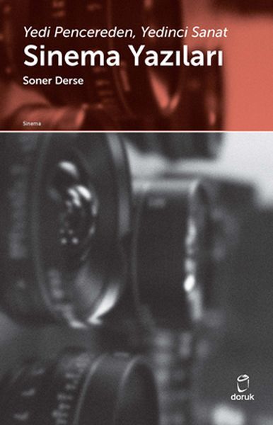 Yedinci Pencereden, Yedinci Sanat, Sinema Yazıları