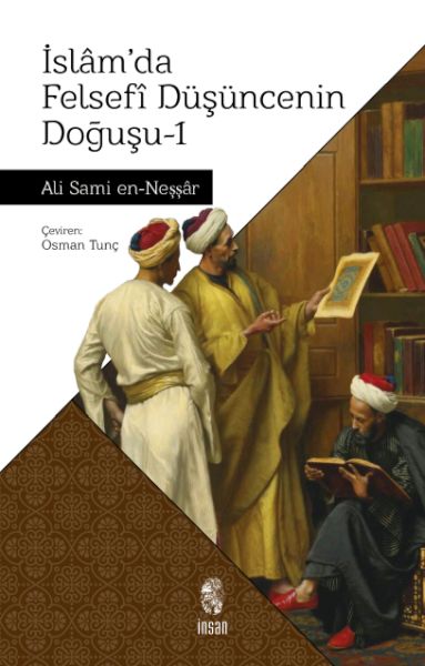İslam'da Felsefi Düşüncenin Doğuşu 1