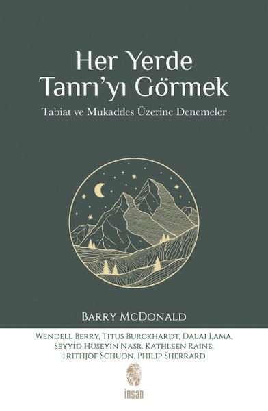 Her Yerde Tanrı'yı Görmek