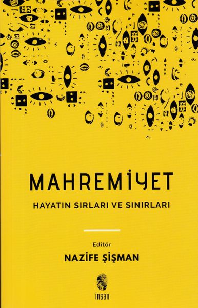 Mahremiyet; Hayatın Sırları ve Sınırları
