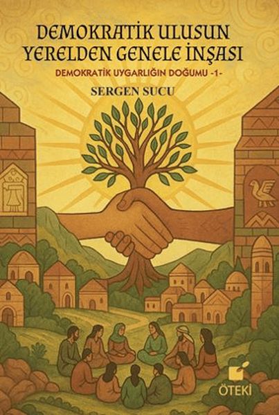 Demokratik Ulusun Yerelden Genele İnşası