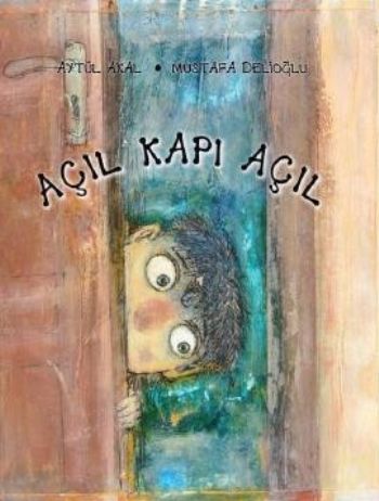 Açıl Kapı Açıl; 5-8 Yaş