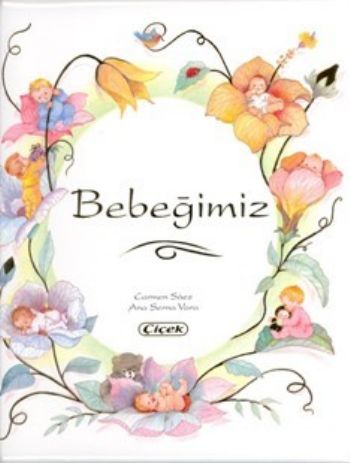 Bebeğimiz (Ciltli)