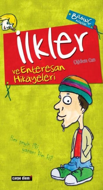 İlkler ve Enteresan Hikayeleri  Bilginç Kitaplar-8