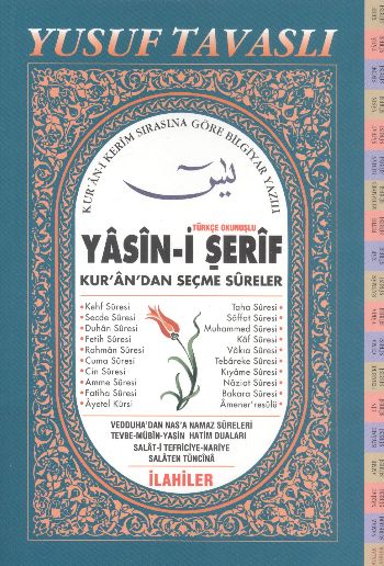 Türkçe Okunuşlu Yasin-i Şerif Kur'an'dan Seçme Sureler (Fihristli Dergi Boy) (D11); Kur'an-ı Kerim Sırasına Göre Bilgisayar Yazılı