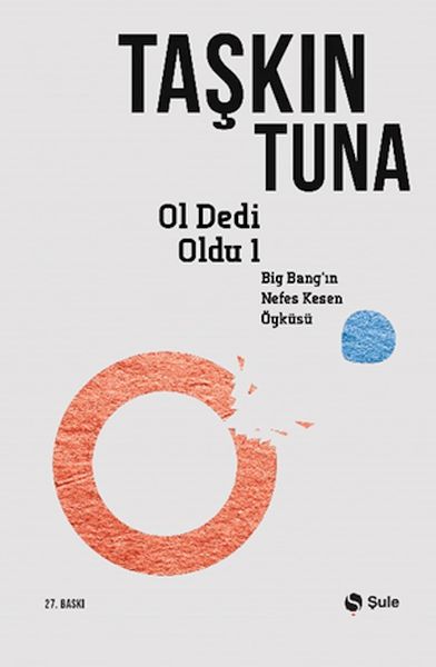 Ol Dedi Oldu  Big-Bang’in Nefes Kesen Öyküsü 1