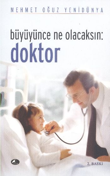 Büyüyünce Ne Olacaksın: Doktor