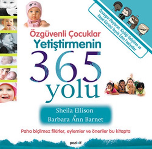Özgüvenli Çocuklar Yetiştirmenin 365 Yolu