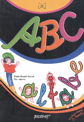 Okumayı Geliştirme Dizisi: ABC Alfabe