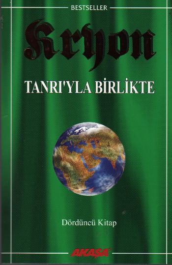 Kryon: 4. Kitap Tanrı’yla Birlikte