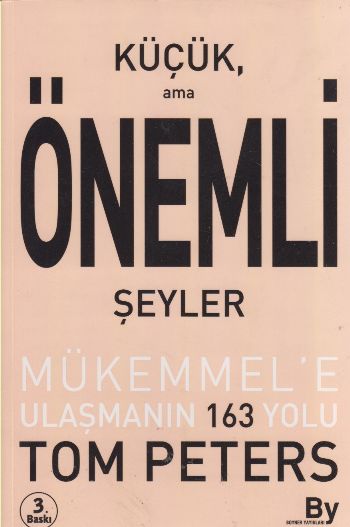Küçük Ama Önemli Şeyler  Mükemmel'e Ulaşmanın 163 Yolu