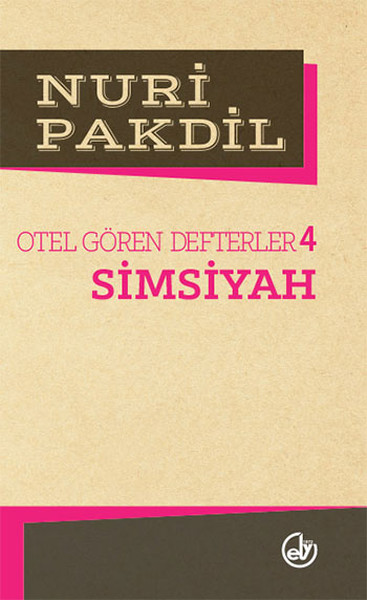Otel Gören Defterler 4: Simsiyah