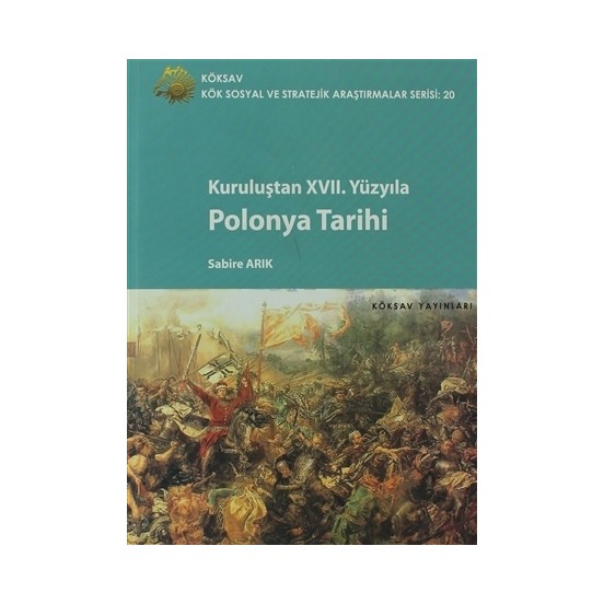 Kuruluşundan Xvii. Yüzyıla Polonya Tarihi